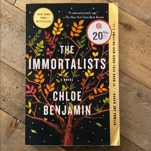 The Immortalists a Novel by Chloe Benjamin